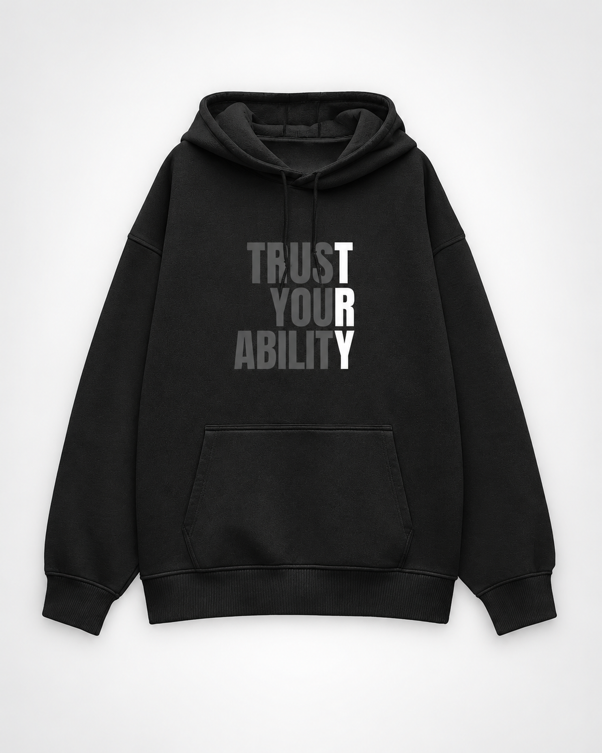 Black Trust Your Ability Oversized Hoodie