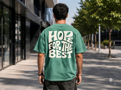 Hope For The Best