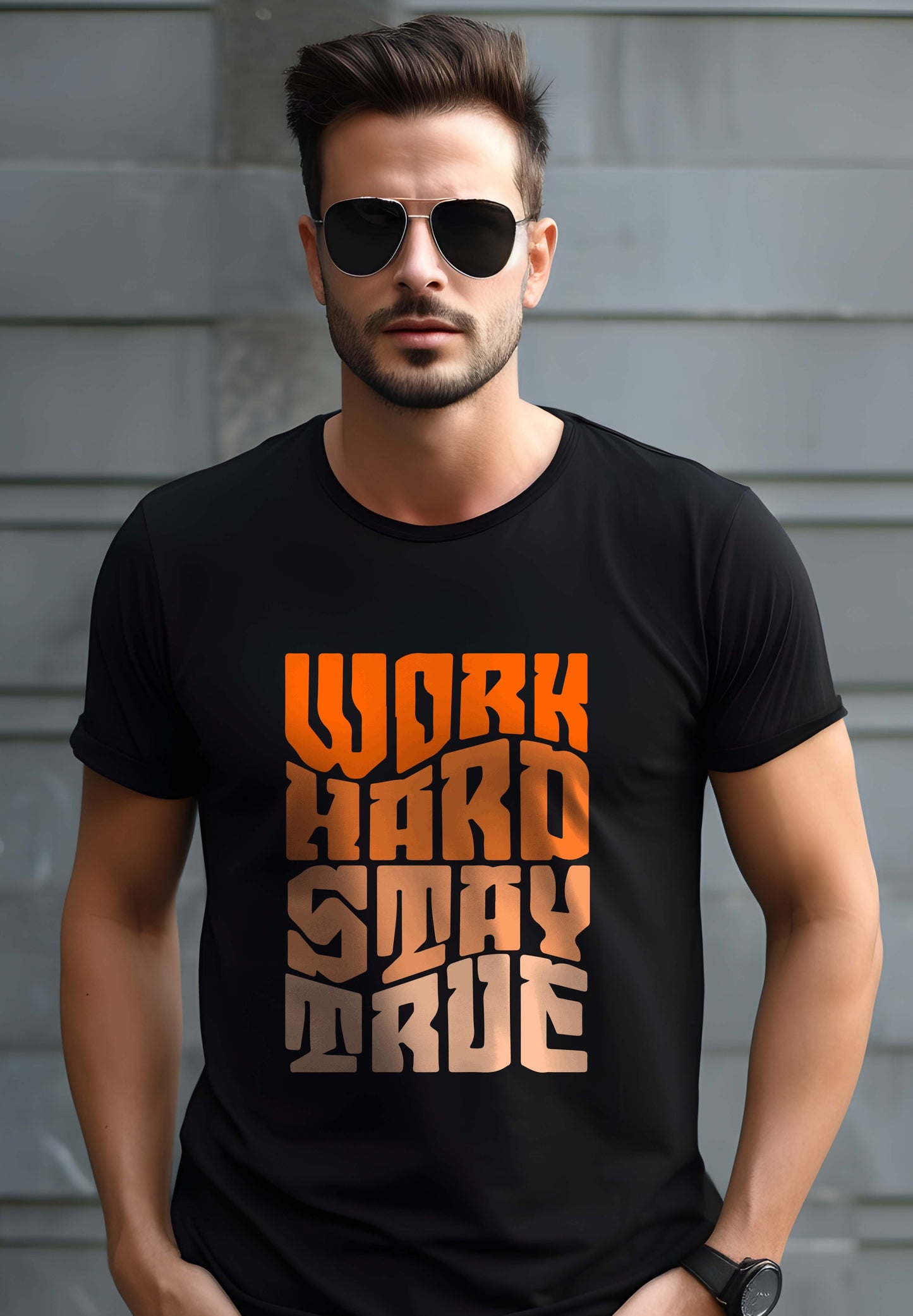 Work Hard Stay True