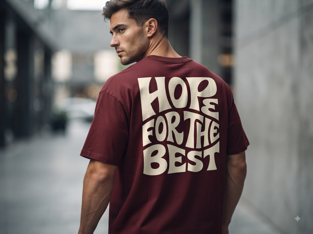 Hope For The Best