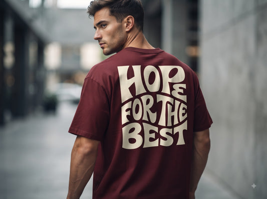 Hope For The Best